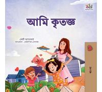 Shelley Admont Kidkiddos Books KidKidd I am Thankful (Bengali Book f (Tascabile)