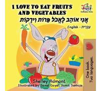 Shelley Admont Kidkiddos Books I Love to Eat Fruits and Vegetables (Tascabile)