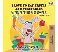 Shelley Admont Kidkiddos Books I Love to Eat Fruits and Vegetables (Tascabile)
