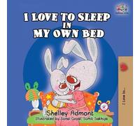 Shelley Admont Kidkiddos Books I Love to Sleep in My Own Bed (Tascabile)