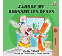 Shelley Admont Kidkiddos Books J'adore me brosser les dents (Tascabile)