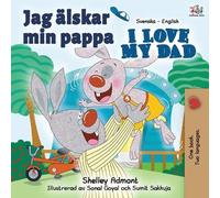 Shelley Admont Kidkiddos Books Jag älskar min pappa I Love My Dad (Tascabile)