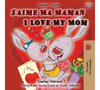 Shelley Admont Kidkiddos Books J'aime Ma Maman I Love My Mom (Tascabile)