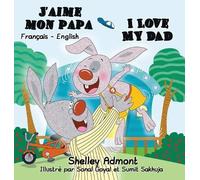 Shelley Admont Kidkiddos Books J'aime mon papa I Love My Dad (Copertina rigida)