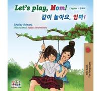 Shelley Admont Kidkiddos Books Let's play, Mom (Copertina rigida)