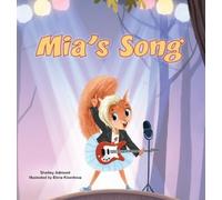 Shelley Admont Kidkiddos Books Mia's Song (Copertina rigida)