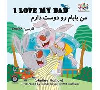 Shelley Admont Kidkiddos I Love My Dad (Bilingual Farsi Kids (Copertina rigida)