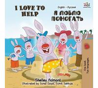 Shelley Admont Kidkiddos I Love to Help (English Russian Bilingual (Tascabile)