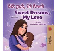 Shelley Admont Kid Sweet Dreams, My Love (Punjabi English Bilingual (Tascabile)