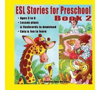 Shelley Ann Vernon ESL Stories for Preschool (Tascabile)
