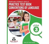 Shelley Ann Wak NAPLAN LITERACY SKILLS Practice Test Book Convention (Tascabile)