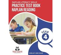 Shelley Ann Wak NAPLAN LITERACY SKILLS Practice Test Book NAPLAN Rea (Tascabile)