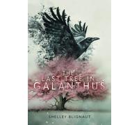 The Last Tree in Galanthus