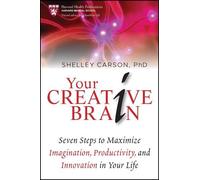 Shelley Carson Your Creative Brain (Copertina rigida)