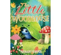 Shelley Castle The Little Woodlouse (Copertina rigida)