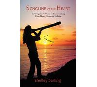 Shelley Darling Songline of the Heart (Tascabile)