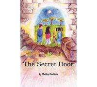 Shelley Davidow The Secret Door (Tascabile)