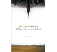 Shelley Davidow Whisperings in the Blood: A Memoir (Tascabile)
