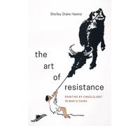 Shelley Drake Hawks The Art of Resistance (Copertina rigida) Art of Resistance