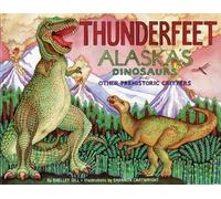 Shelley Gill Thunderfeet (Tascabile) Alaska Books