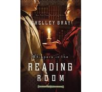 Shelley Gray Whispers in the Reading Room (Tascabile)