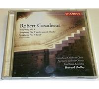 Shelley,Howard - Casadesus: Sinfonie Nn. 1, 5, 7