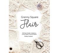 Shelley Husband Granny Square Flair US Terms Edition (Tascabile)