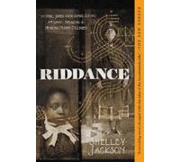 Shelley Jackson Riddance (Tascabile)