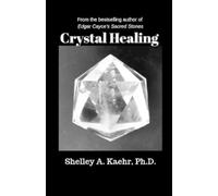 Shelley Kaehr Crystal Healing (Tascabile) Gemstone & Crystal Healing