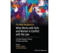 Shelley L. Brow The Wiley Handbook on What Works with Girls a (Copertina rigida)