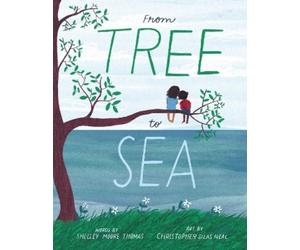 Shelley Moore Thomas From Tree to Sea (Copertina rigida)