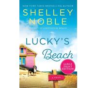 Shelley Noble Lucky's Beach [Large Print] (Tascabile)