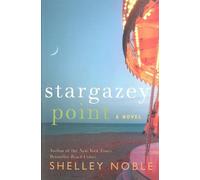 Shelley Noble Stargazey Point (Tascabile)
