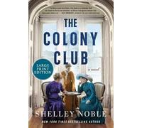 Shelley Noble The Colony Club (Tascabile)
