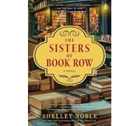 Shelley Noble The Sisters of Book Row (Tascabile)