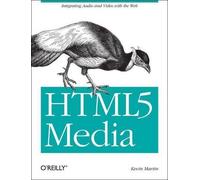 Shelley Powers HTML5 Media (Tascabile) REAL TIME BOOKS
