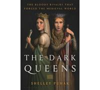Shelley Puhak The Dark Queens (Copertina rigida)