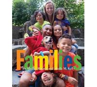 Shelley Rotner Sheila M. Kelly Families (Copertina rigida)
