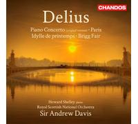 Frederick Deliu Delius: Piano Concerto/Paris/Idylle De Printemps/Brigg Fai (CD)