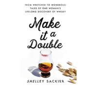 Shelley Sackier Make it a Double (Copertina rigida)