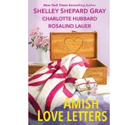 Shelley Shepard Gray Charlotte Hubbard Amish Love Letters (Tascabile)