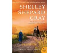 Shelley Shepard Gray Eventide (Tascabile) Days of Redemption