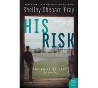 Shelley Shepard Gray His Risk (Copertina rigida)