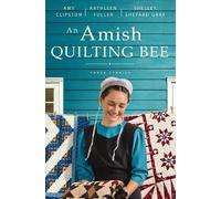 Shelley Shepard Gray Kathleen Fuller Amy Clipst An Amish Quilting B (Tascabile)