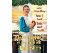 Shelley Shepard Gray Rachel J. Good Christmas at the Amish Bakeshop (Tascabile)