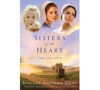 Shelley Shepard Gray Sisters of the Heart (Tascabile)