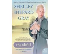 Shelley Shepard Gray Thankful: Return to Sugarcr ook Two (Tascabile)