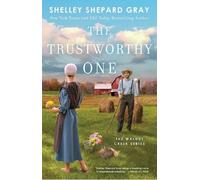 Shelley Shepard Gray The Trustworthy One (Tascabile) Walnut Creek Series, The