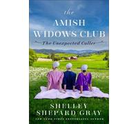 Shelley Shepard Gray The Unexpected Caller (Tascabile) Amish Widows Club