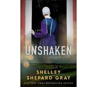 Shelley Shepard Gray Unshaken (Tascabile)
